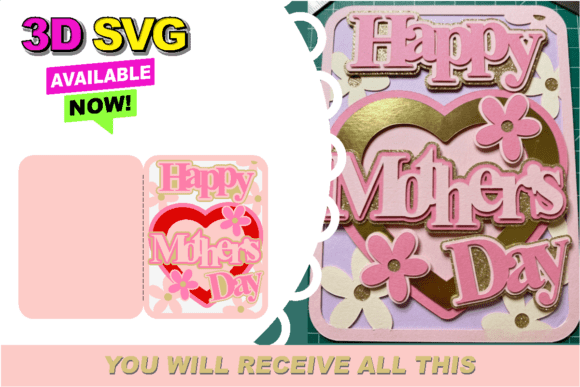 Happy Mother's Day Card 3D SVG: A Craft-Friendly Design for Real Makers
