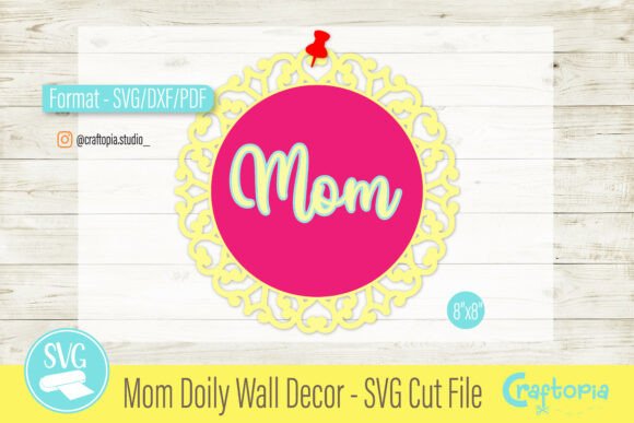 Mom Doily Wall Décor – 3D SVG for Mother’s Day Branding